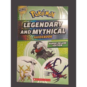 Pokémon Legendary & Mythical Guidebook Super Deluxe Edition By Simcha Whitehill